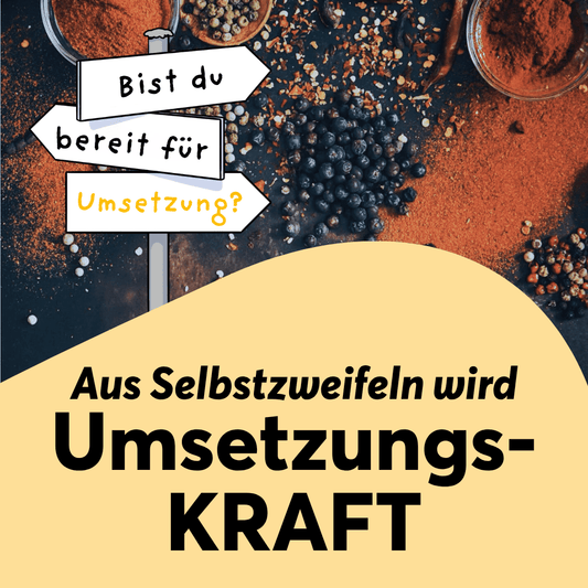 Aus Selbstzweifeln wird UmsetzungsKRAFT - TeamPLAY Shop
